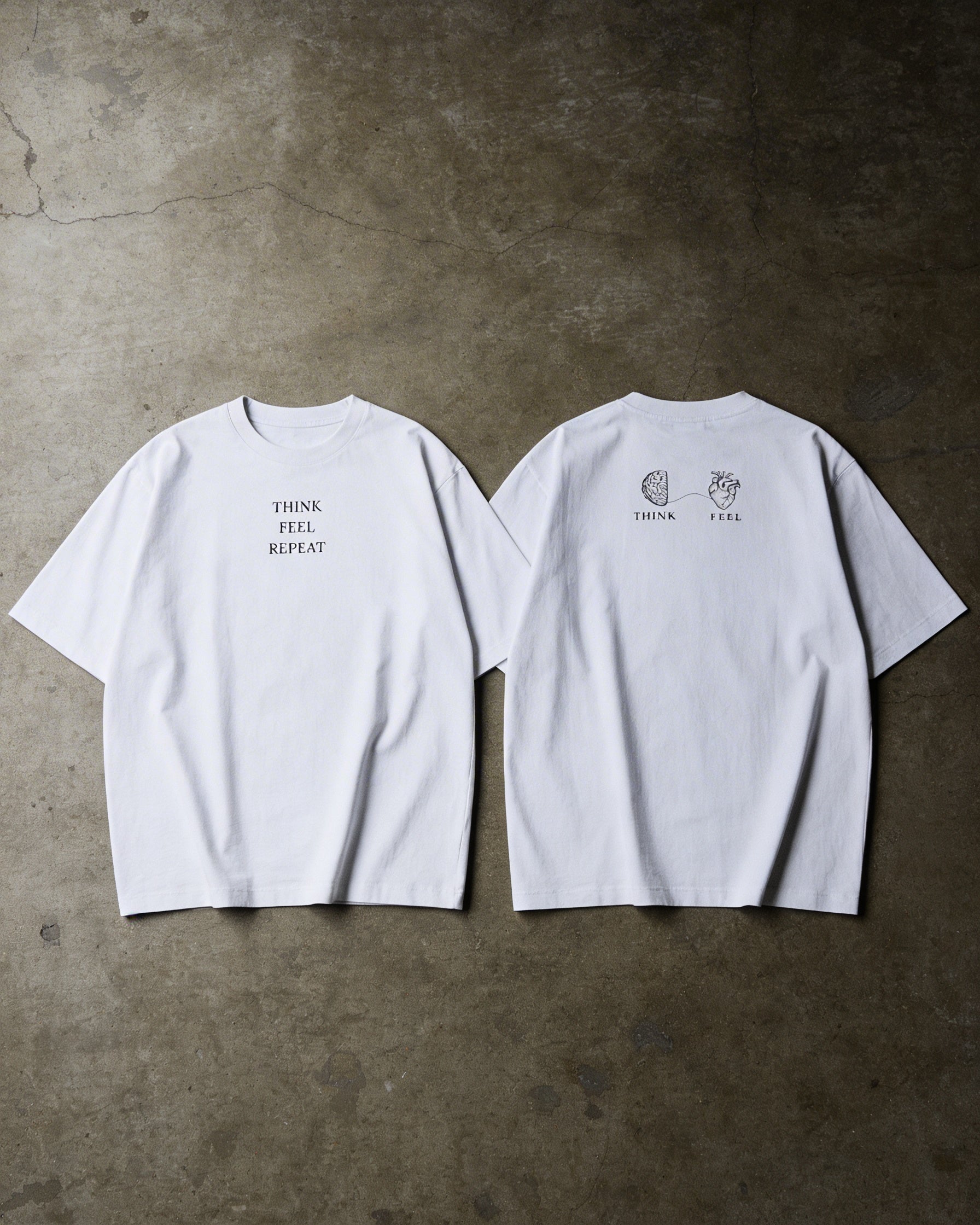 Think Feel Repeat - Oversized T-Shirt